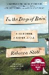 Stott, Rebecca - In the Days of Rain