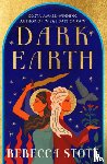 Stott, Rebecca - Dark Earth