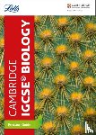 Letts Cambridge IGCSE - Cambridge IGCSE™ Biology Revision Guide