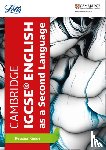 Letts Cambridge IGCSE - Cambridge IGCSE™ English as a Second Language Revision Guide