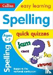 Collins Easy Learning - Spelling Quick Quizzes Ages 5-7