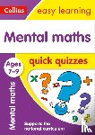 Collins Easy Learning - Mental Maths Quick Quizzes Ages 7-9