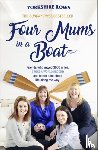 Benaddi, Janette, Butters, Helen, Doeg, Niki, Davies, Frances - Four Mums in a Boat