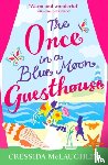 McLaughlin, Cressida - The Once in a Blue Moon Guesthouse