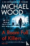 Wood, Michael - A Room Full of Killers