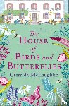 McLaughlin, Cressida - The House of Birds and Butterflies