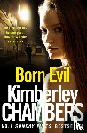 Chambers, Kimberley - Born Evil