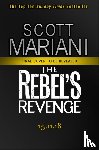 Mariani, Scott - The Rebel’s Revenge
