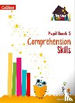 Steel, Abigail - Comprehension Skills Pupil Book 5