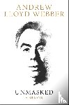 Lloyd Webber, Andrew - Unmasked