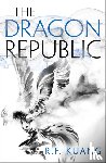 Kuang, R.F. - The Dragon Republic
