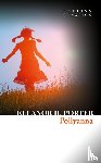 Porter, Eleanor H. - Pollyanna