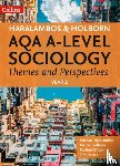 Haralambos, Michael, Holborn, Martin, Wilson, Pauline, Davies, Tim - AQA A Level Sociology Themes and Perspectives