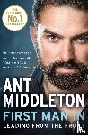 Middleton, Ant - First Man In