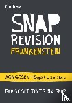 Collins GCSE - Frankenstein: AQA GCSE 9-1 English Literature Text Guide