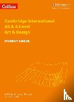 Parsons, Alan, Macfarlane, Liz, Arnould, Louise - Cambridge International AS & A Level Art & Design Student's Book