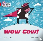 Coe, Catherine - Wow Cow!