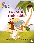 Kuenzler, Lou - The Foolish, Timid Rabbit