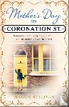 Sullivan, Maggie - Mother’s Day on Coronation Street