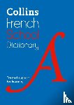 Collins Dictionaries - French School Dictionary