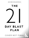 Deadman, Annie - The 21 Day Blast Plan