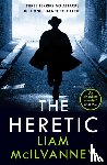 McIlvanney, Liam - The Heretic