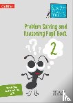 Clarke, Peter - Problem Solving and Reasoning Pupil Book 2
