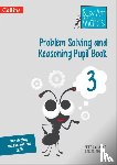 Clarke, Peter - Problem Solving and Reasoning Pupil Book 3