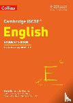 Brindle, Keith, Burchell, Julia, Eddy, Steve, Gould, Mike - Cambridge IGCSE™ English Student’s Book