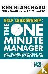 Blanchard, Ken - Self Leadership and the One Minute Manager