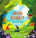 Bond, John - Mini Rabbit Come Home