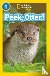 Evans, Shira, National Geographic Kids - Peek, Otter!