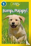 Neuman, Susan B., National Geographic Kids - Jump, Pup!