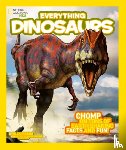 National Geographic Kids - Everything: Dinosaurs