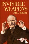 Rhode, John - Invisible Weapons