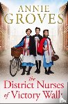 Groves, Annie - The District Nurses of Victory Walk