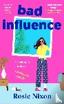 Nixon, Rosie - Bad Influence