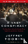 Toobin, Jeffrey - A Vast Conspiracy