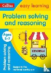 Collins Easy Learning - Problem Solving and Reasoning Ages 5-7