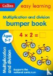 Collins Easy Learning - Multiplication and Division Bumper Book Ages 5-7