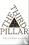 Raghuram Rajan - The Third Pillar