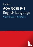 Collins GCSE - AQA GCSE 9-1 English Language Exam Practice Workbook (Grade 7)