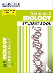 Bocian, Claire, Forrest, Diane, Smith, Bryony, Leckie - National 5 Biology