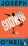 O'Neill, Joseph - Godwin
