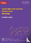 Haralambos, Michael, Holborn, Martin, Wilson, Pauline, Davies, Tim - Cambridge International AS & A Level Sociology Student's Book