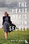 Munnik, Katie - The Heart Beats in Secret