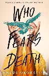 Okorafor, Nnedi - Who Fears Death