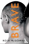 McGowan, Rose - Brave