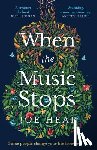 Heap, Joe - When the Music Stops
