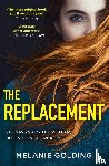 Golding, Melanie - The Replacement